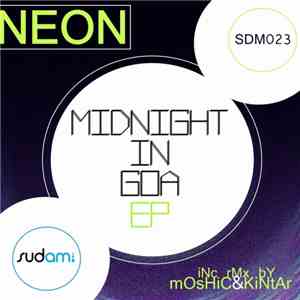 Neon  - Midnight In Goa EP
