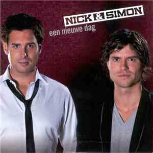 Nick & Simon - Een Nieuwe Dag