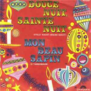 Orchestre Saint - Nicolas Avec Chœurs Et Cloches - Douce Nuit, Sainte Nuit / Mon Beau Sapin