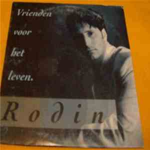 Rodin  - Vrienden Voor Het Leven