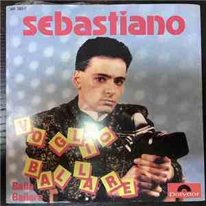 Sebastiano - Voglio Ballare