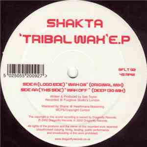 Shakta - Tribal Wax E.P