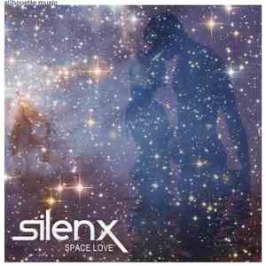 Silenx - Space Love