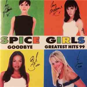 Spice Girls - Goodbye: Greatest Hits '99