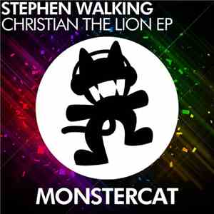 Stephen Walking - Christian The Lion
