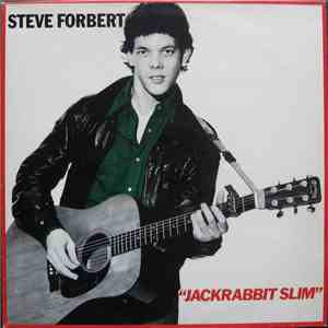 Steve Forbert - Jackrabbit Slim