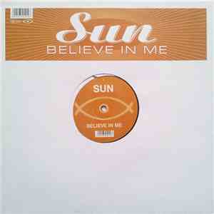 Sun  - Believe In Me