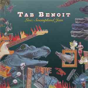 Tab Benoit - Live: Swampland Jam