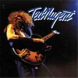 Ted Nugent - Ted Nugent