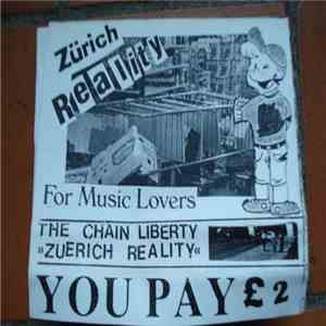 The Chain Liberty - "Zuerich Reality"