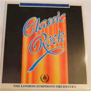 The London Symphony Orchestra - Classic Rock 4 - Rock Classics