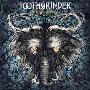 TOOTHGRINDER - Nocturnal Masquerade
