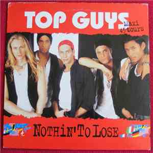 Top Guys - Nothin' To Lose