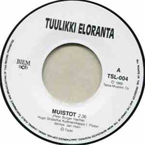 Tuulikki Eloranta - Muistot / Tää Rakkaus Kestänyt Ei