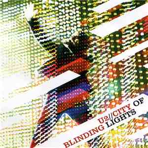 U2 - City Of Blinding Lights
