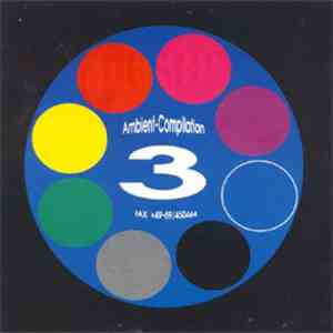 Various - Ambient Compilation 3