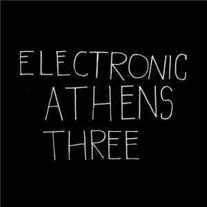 Various - Electronic Athens Three