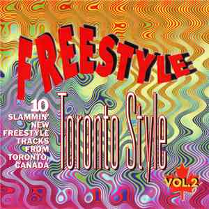 Various - Freestyle "Toronto Style" Vol. 2