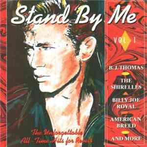 Various - Stand By Me - Vol. 1 - The Unforgettable All Time Hits For Rebels