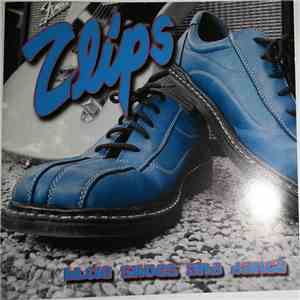 Zlips - Blue Shoes And Dance