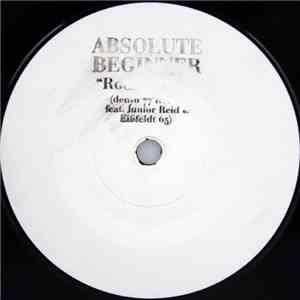 Absolute Beginner - Rock On & On