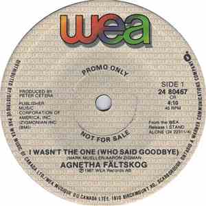Agnetha Fältskog - I Wasn't The One (Who Said Goodbye)