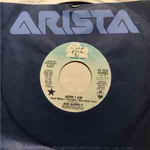 Air Supply - Here I Am (Just When I Thought I Was Over You)