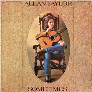 Allan Taylor - Sometimes