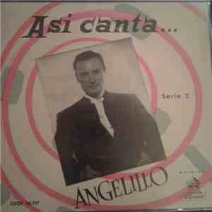 Angelillo - Así Canta...Serie 3
