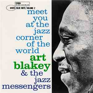 Art Blakey & The Jazz Messengers - Meet You At The Jazz Corner Of The World, Vol. 2