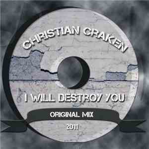 Christian Craken - I Will Destroy You