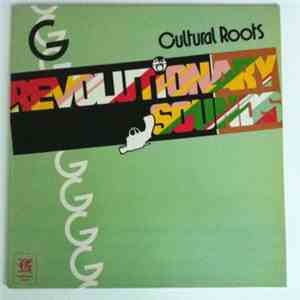 Cultural Roots - Revolutionary Sounds