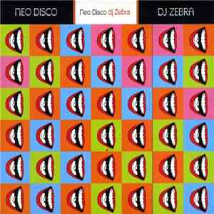 DJ Zebra  - Neo Disco