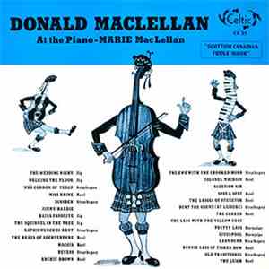 Donald Maclellan, Marie MacLellan - Scottish Canadian Fiddle Music