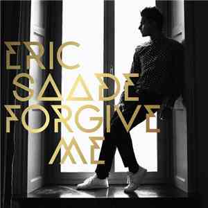 Eric Saade - Forgive Me