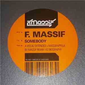F. Massif - Somebody