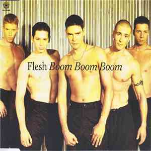 Flesh - Boom Boom Boom