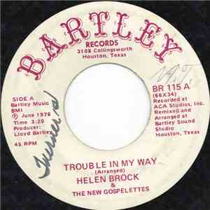Hellen Brock & The New Gospelettes - Trouble In My Way