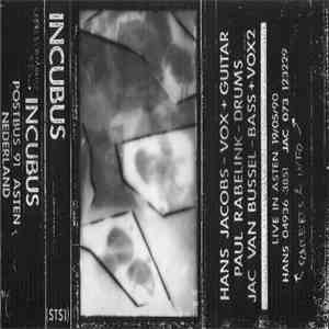 Incubus  - Sponge Lunch / Hard