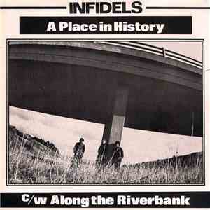 Infidels  - A Place In History