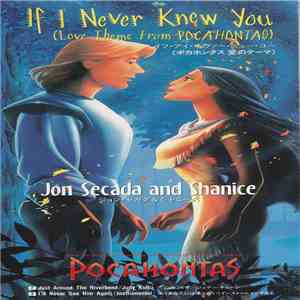 Jon Secada & Shanice - If I Never Knew You (Love Theme From Pocahontas)