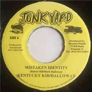 Kentucky Kid / Halloway - Mistaken Identity