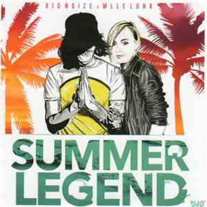 Kid Noize & Mademoiselle Luna - Summer Legend