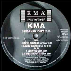 KMA - Breakin Out E.P.