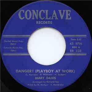 Mary Davis - Danger! (Playboy At Work) / Taps Blow For My Baby