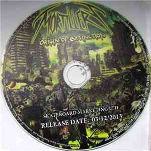 Mortillery - Origin Of Extinction
