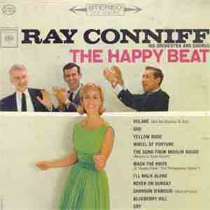 Ray Conniff And His Orchestra & Chorus - The Happy Beat