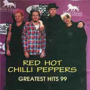 Red Hot Chili Peppers - Greatest Hits 99
