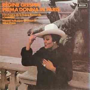 Régine Crespin - Prima Donna In Paris