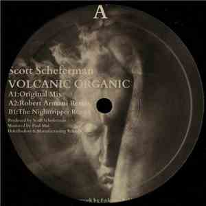 Scott Scheferman - Volcanic Organic